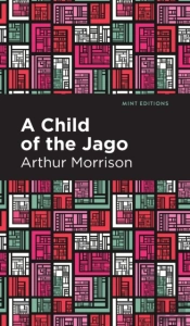 A Child Of The Jago