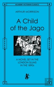 A Child Of The Jago