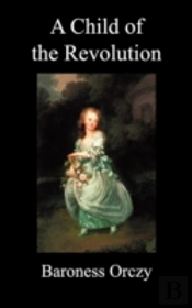 A Child Of The Revolution