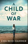 A Child Of War