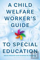 A Child Welfare Workerâ€™S Guide To Special Education