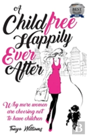 A Childfree Happy Ever After