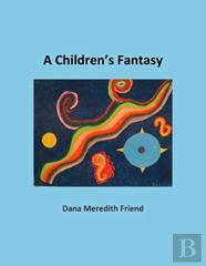 A Children'S Fantasy