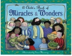 Bertrand.pt - A Child'S Book Of Miracles & Wonders