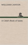 A Child'S Book Of Saints