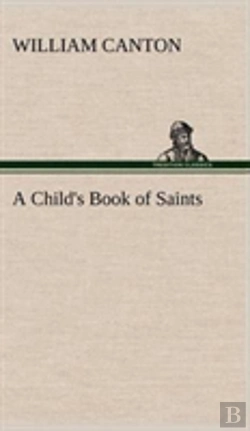 Bertrand.pt - A Child'S Book Of Saints