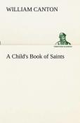 A Child'S Book Of Saints