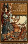A Child'S Book Of Warriors