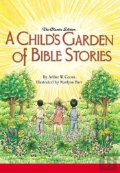 A Child'S Garden Of Bible Stories (Hb)