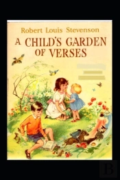 A Child'S Garden Of Verses Annotated