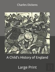 A Child'S History Of England