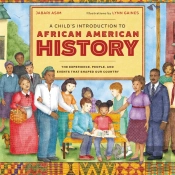 A Child'S Introduction To African American History