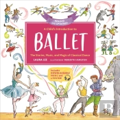 A Child'S Introduction To Ballet (Revised And Updated)