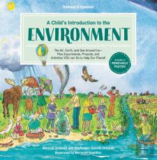 A Child'S Introduction To The Environment (Revised And Updated)