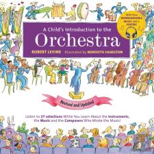 A Child'S Introduction To The Orchestra (Revised And Updated)