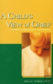 A Child'S View Of Grief