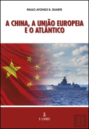 A China, A União Europeia e o Atlântico