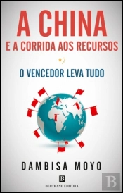 A China e a Corrida aos Recursos
