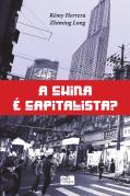A China é Capitalista?