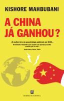 A China já Ganhou?