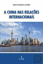 A China nas Relações Internacionais