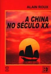 A China no Século XX					