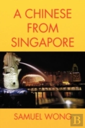 A Chinese From Singapore
