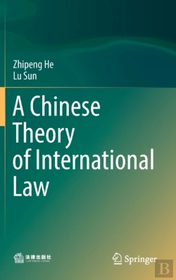 Bertrand.pt - A Chinese Theory Of International Law