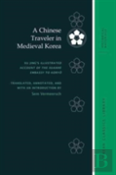 A Chinese Traveler In Medieval Korea