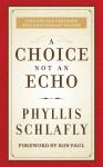 A Choice Not An Echo