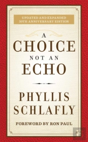 A Choice Not An Echo