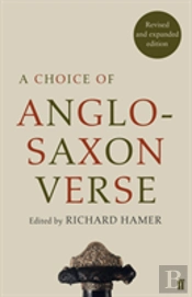 A Choice Of Anglo-Saxon Verse