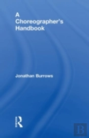 A Choreographer'S Handbook