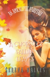 A Chorus Of Falling Leaves