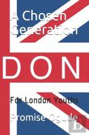 A Chosen Generation