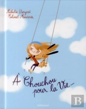À Chouchou Pour La Vie ....