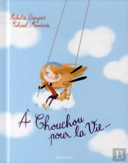 Bertrand.pt - À Chouchou Pour La Vie ....