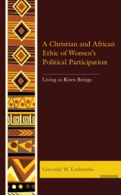 A Christian And African Ethic Of Women'S Political Participation