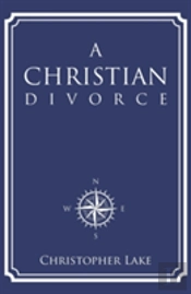 A Christian Divorce