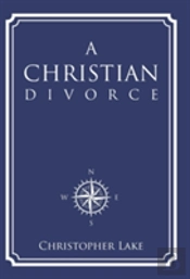 A Christian Divorce