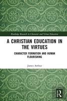 A Christian Education In The Virtues