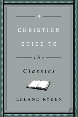 Bertrand.pt - A Christian Guide To The Classics