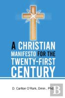 A Christian Manifesto For The Twenty-First Century