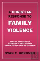 A Christian Response To Family Violence