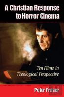 A Christian Response To Horror Cinema
