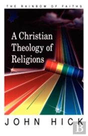A Christian Theology Of Religions