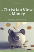 A Christian View Of Money