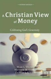 A Christian View Of Money