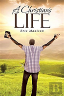 A Christian'S Life