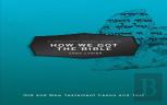A Christian'S Pocket Guide To How We Got The Bible